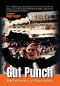 Gut Punch: Former Madison Square Garden president tells the true story of how the Rangers won the Stanley Cup, the Knicks lost Pa