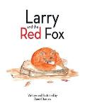 Larry and the Red Fox