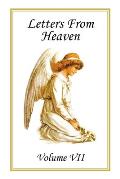 Letters from Heaven: Volume Vii