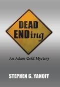 Dead Ending: An Adam Gold Mystery