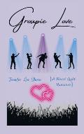 Groupie Love: (A Heart Light Romance)