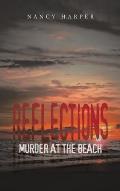 Reflections: Murder At The Beach