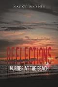 Reflections: Murder At The Beach