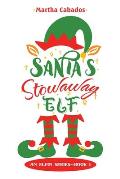 Santa's Stowaway Elf: An Elfin Series--Book 1