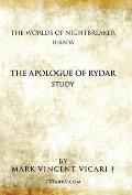 The Apologue of Rydar Study: The Worlds of Nightbreaker Luxada