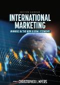 International Marketing: Winning in the New Global Economy