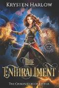 The Enthrallment: A YA Epic Fantasy Novel
