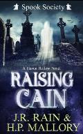 Raising Cain: A Paranormal Women's Fiction Novel: (Spook Society)