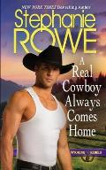A Real Cowboy Always Comes Home