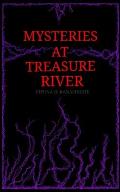 Mysteries at Treasure River