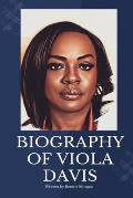 Viola Davis Memoir: The Biography of Viola Davis