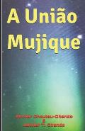 A Uni?o Mujique