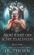 Akademie der Schicksalsfeen: Buch Eins: Ein Paranormaler Reverse Harem Liebesroman