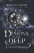 The Demons in the Deep: Extended Edition: with Bonus Scenes