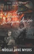 A Quiet Independence