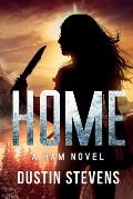 Home: A HAM Novel Suspense Thriller
