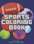 Sports Coloring Book: for Kids