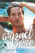 Impact Zone - A M/M Gay Hawaiian Surfing Romance (Ohana Surfing Club - Book One)