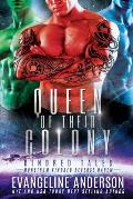 Queen of Their Colony: Kindred Tales 45