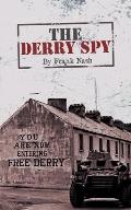The Derry Spy