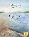 The Long Story of Abay River: Life-Giving Headwaters of the Nile in English and Kiswahili