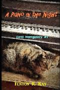 A Piano in the Night: Carol Montgomery Mystery #2