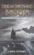 Treacherous Moon: The Twelfth Carlisle & Holbrooke Naval Adventure