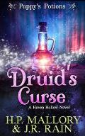 Druid's Curse: A Paranormal Women's Fiction Novel: (Poppy's Potions)