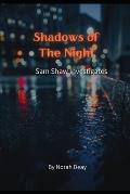 Shadows Of The Night: Sam Shaw Investigates