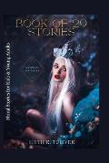 Book of 29 Stories: Moral Stories for Kids & Young Adults