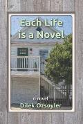 Each Life Is A Novel