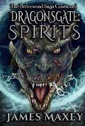 Dragonsgate: Spirits