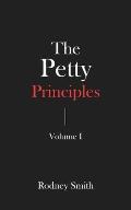 The Petty Principles: Volume 1