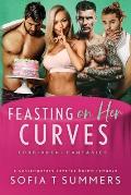 Feasting on Her Curves: A Contemporary Reverse Harem Romance