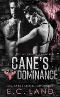 Cane's Dominance
