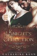 A Knight's Seduction: Large Print: Knight's Series Book 5