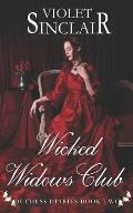 Wicked Widow's Club: Duchess Diaries Book Two