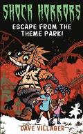 Escape from the Theme Park!: An Animatronic Horror Story