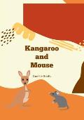 Kangaroo and Mouse