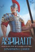 Aspirant, Coming of Age: An Epic Fantasy Series
