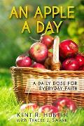 An Apple a Day: A Daily Dose for Everyday Faith