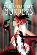 The Christmas Tree Murders: A 1920s cosy mystery (A Camille Divine Murder Mystery Book 1