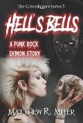 Hell's Bells: A Punk Rock Demon Story