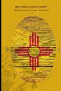 Northern New Mexico Recipes: Volume 1