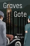 Graves Gate: A Paranormal Mystery Thriller