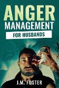 Anger Management for Husbands