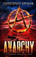 The Burning Tree: Book 4: Anarchy