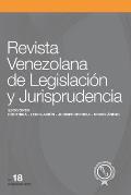 Revista Venezolana de Legislaci?n y Jurisprudencia N.? 18