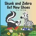 Skunk and Zebra Get New Shoes