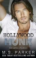 Hollywood Hunk: Love and lies in Tinseltown